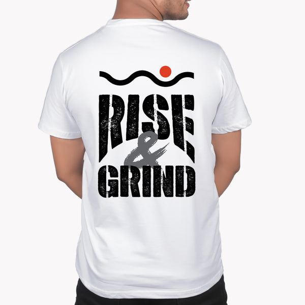 Rise & Grind T-Shirt