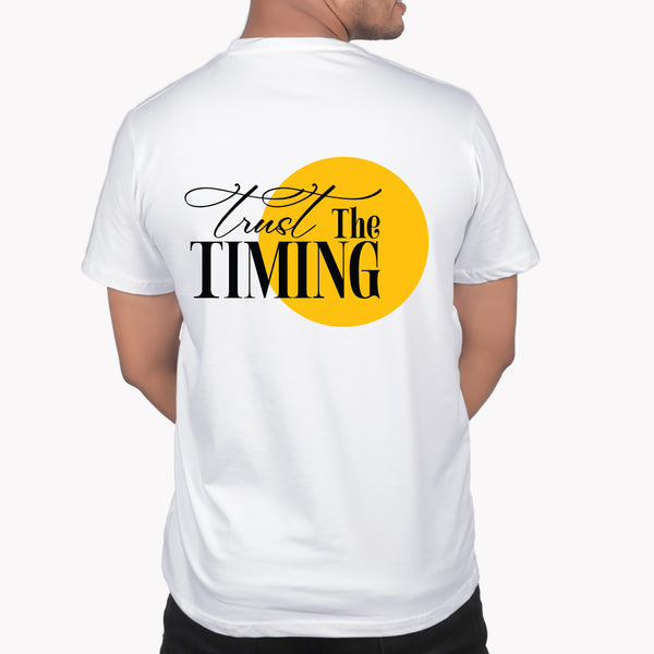 Trust the Timing T-Shirt