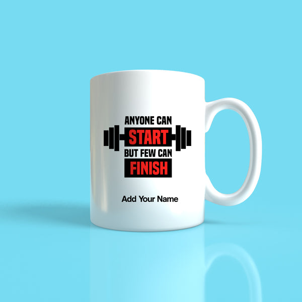 Anyone can Start Mug