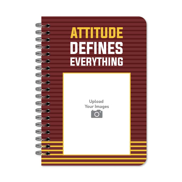 Attitude Defines Everything Notebook