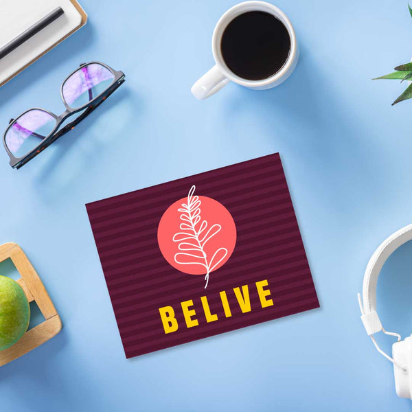 Belive Mousepad