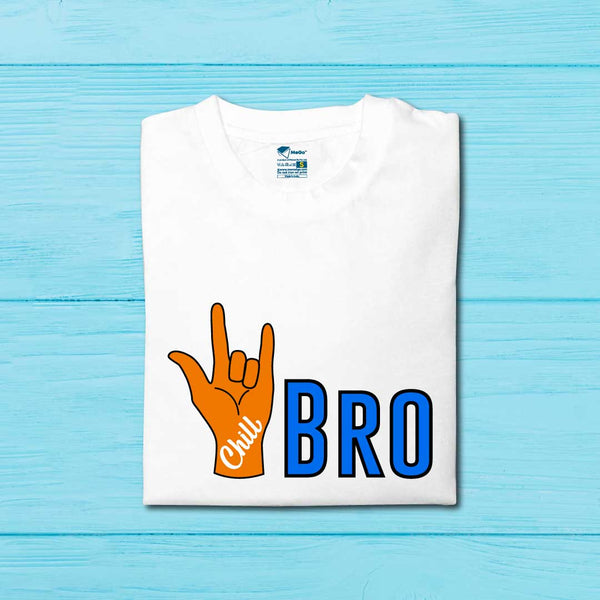 Chill Bro T-Shirt