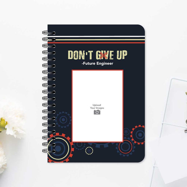 Don't Give Up Notebook