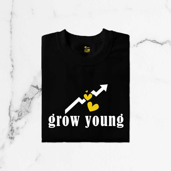 Grow Young T-Shirt