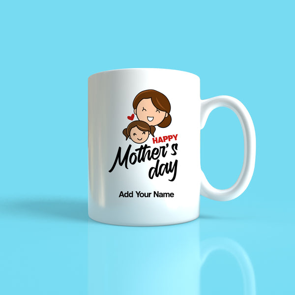 Happy Mothers Day Mug