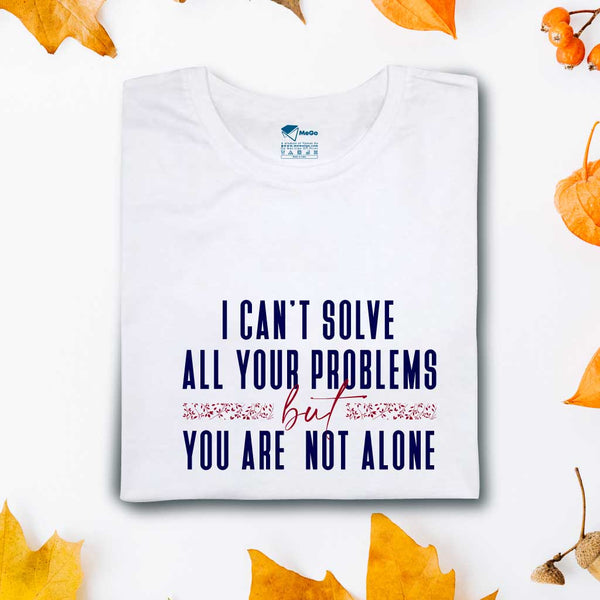 I can't solve all your problems (set of 2) T-Shirt