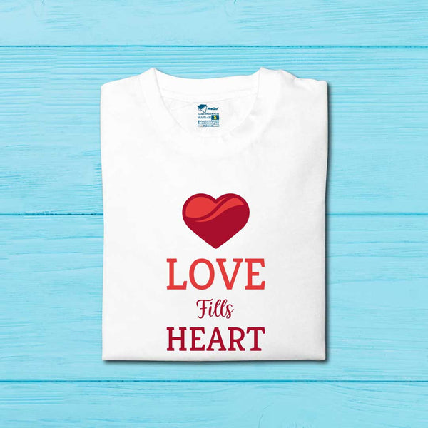 Love Fills Heart T-Shirt