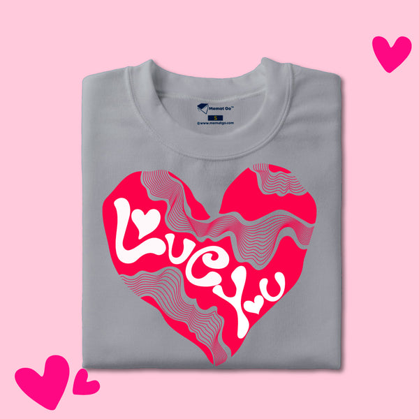 Love You T-Shirt