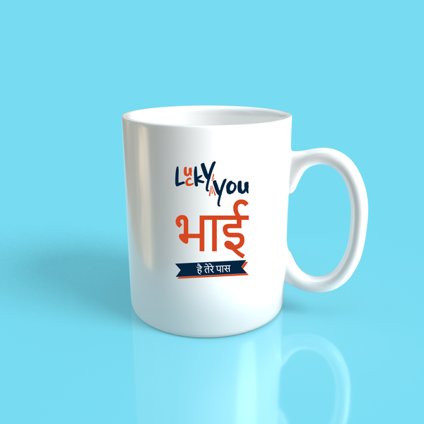 Lucky You Bhai Mug